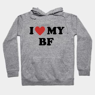 I Heart My BF Hoodie